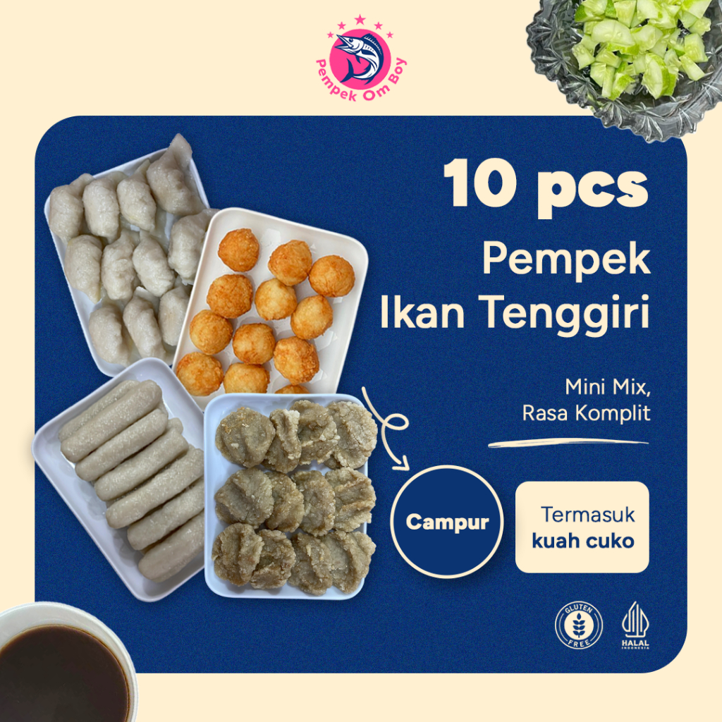 

Pempek Palembang 10pcs Ikan Tenggiri Campur Lenjer Telor Adaan Kulit Cuko Halal Tahan 3 Bulan