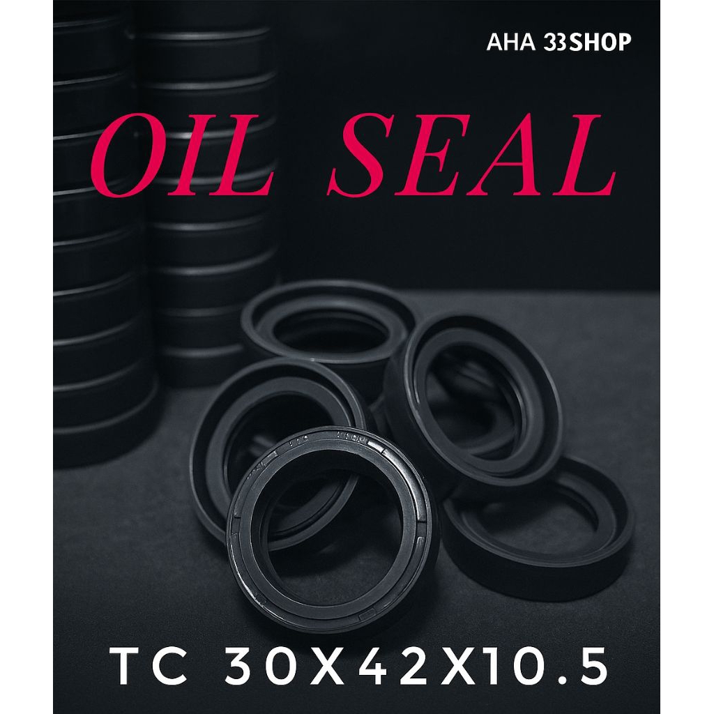 OIL SEAL TC 30X42X10.5 TC 30X42X10.5