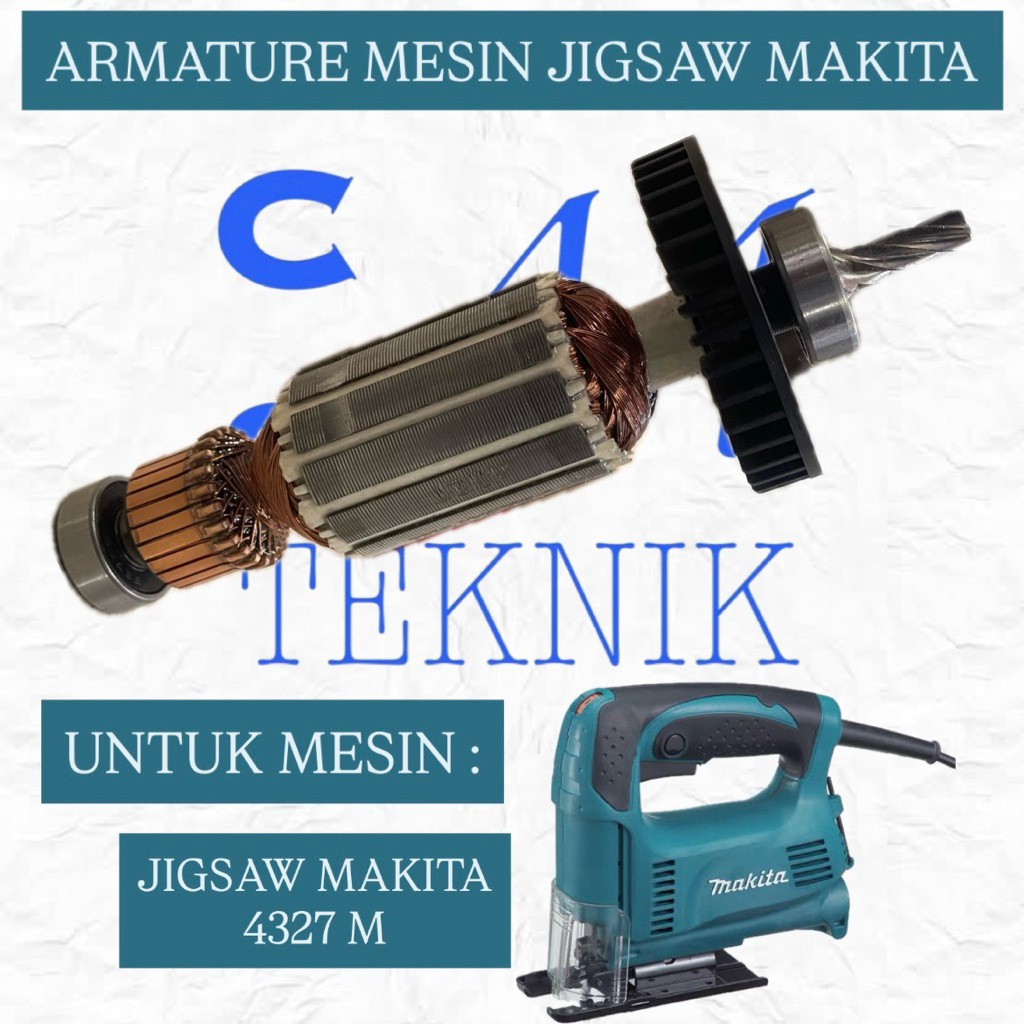 ARMATURE ANGKER MESIN JIGSAW MAKITA 4327M ANGKER MESIN JIGSAW MERK MAKITA TIPE 4337/4327