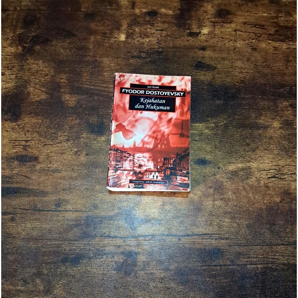 KEJAHATAN DAN HUKUMAN - FYODOR DOSTOYEVSKY