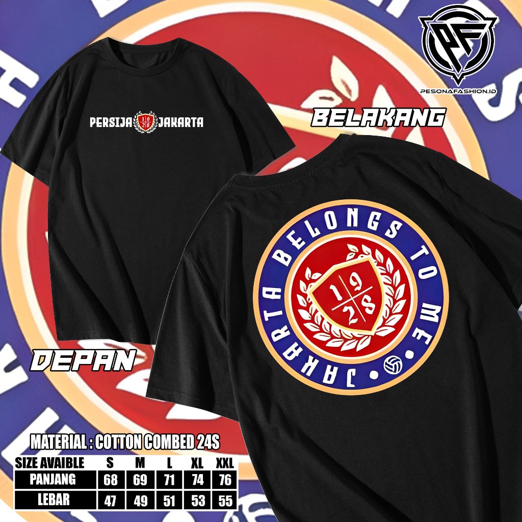 Kaos Persija Jakarta - Jakarta Belongs To me