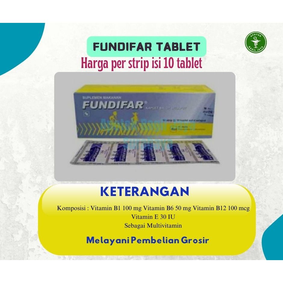 FUNDIFAR IFARS VITAMIN MULTIVITAMIN B COMPLEX DAN VIT E
