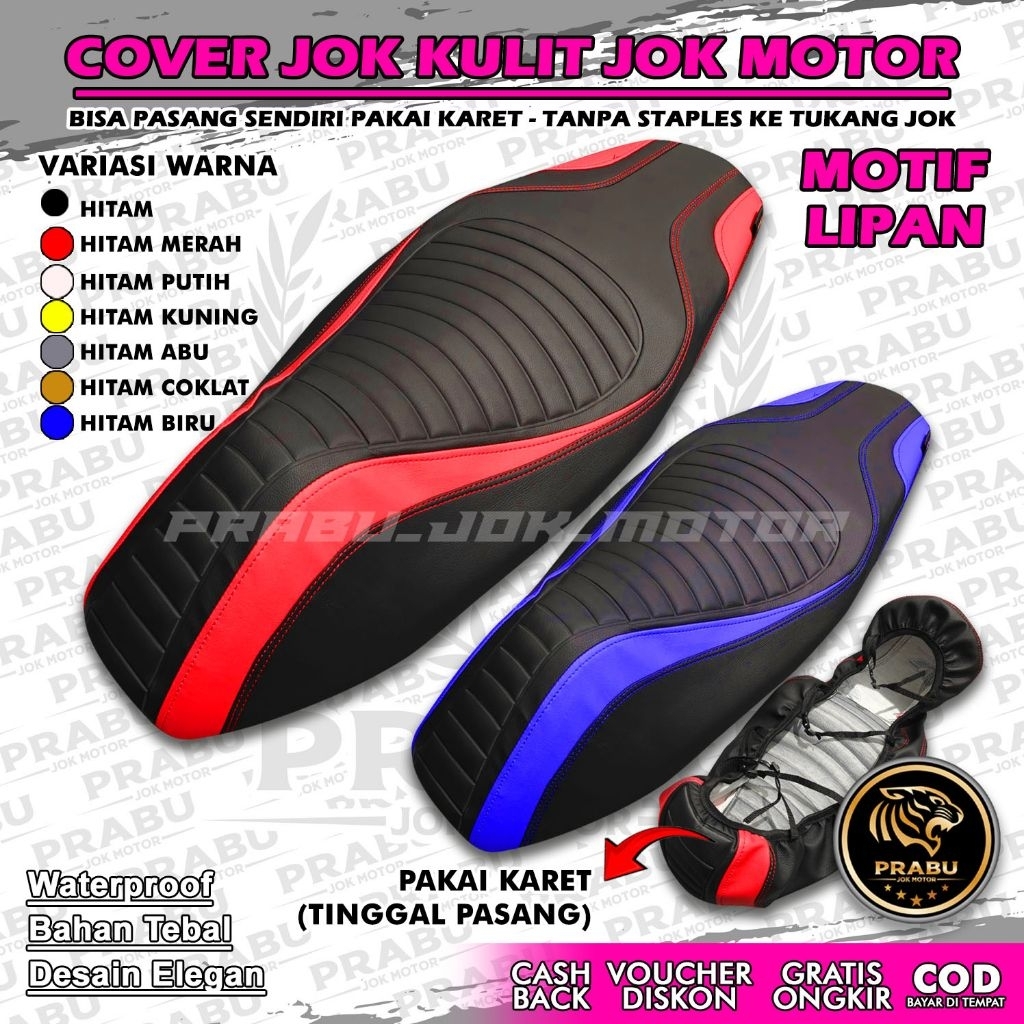 Cover Jok Motor (PASANG SENDIRI) Pakai Karet MOTIF LIPAN Tinggal Pasang Anti Ribet Original Prabu Jo