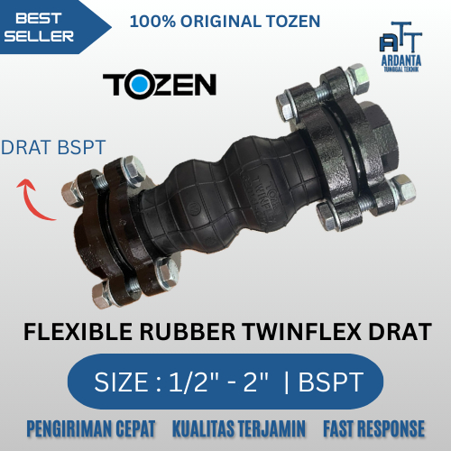 TOZEN FLEXIBLE RUBBER JOINT TWINFLEX DRAT BSPT UKURAN 1/2" INCH, 3/4", 1", 1 1/4", 1 1/2", 2" INCH /