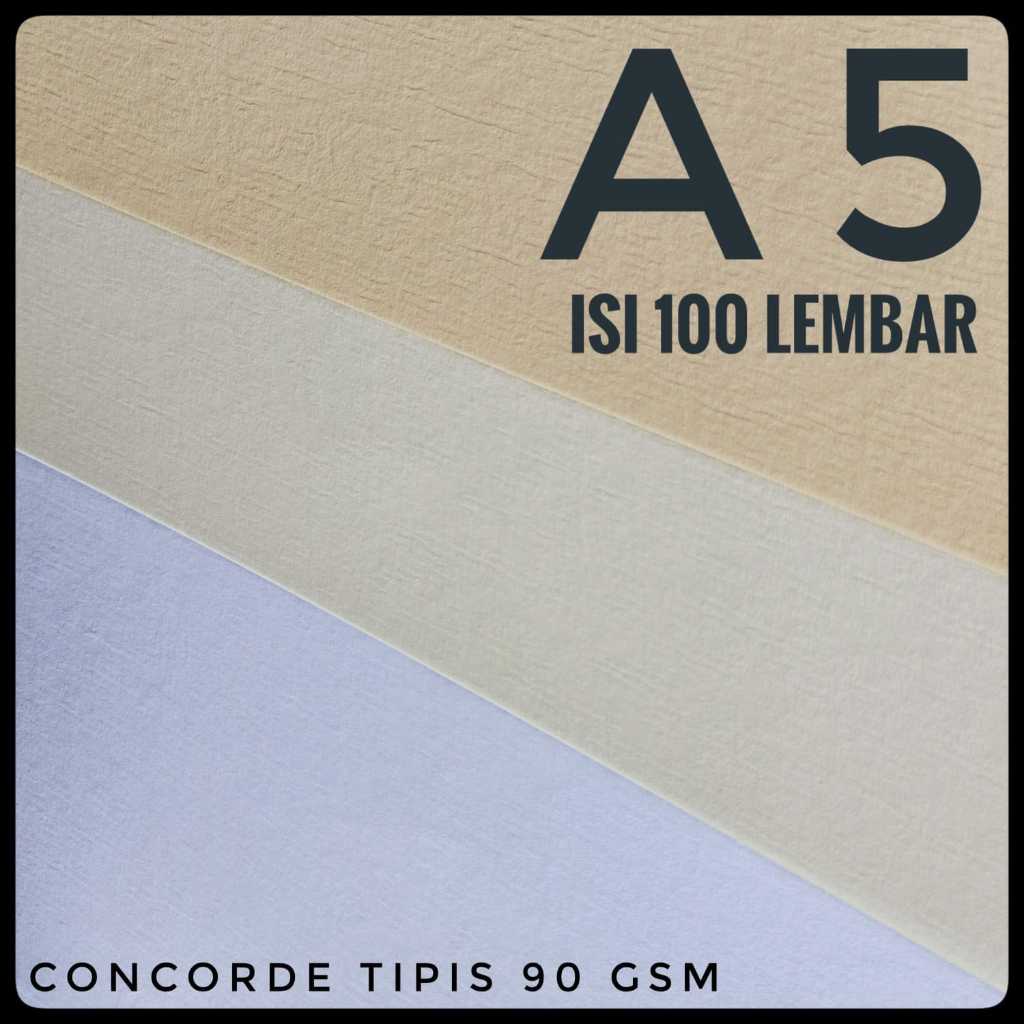 

Kertas Concorde Tipis 90 Gsm Ukuran A5 21 cm X 14,8 cm ( isi 100 Lembar )