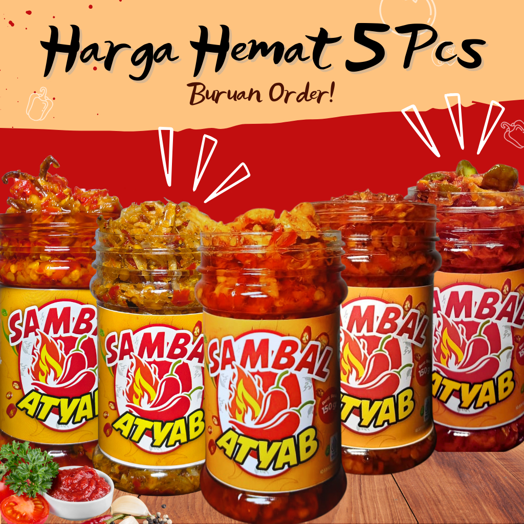 

Sambal Atyab Varian Lengkap Harga Spesial Grosir Min. 5 Botol Super Murah!