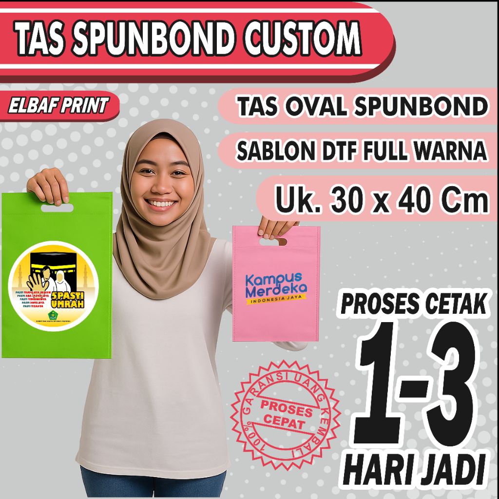 

Tas Spunbond Oval 30x40cm Sablon DTF FULL COLOR Custom FREE DESIGN
