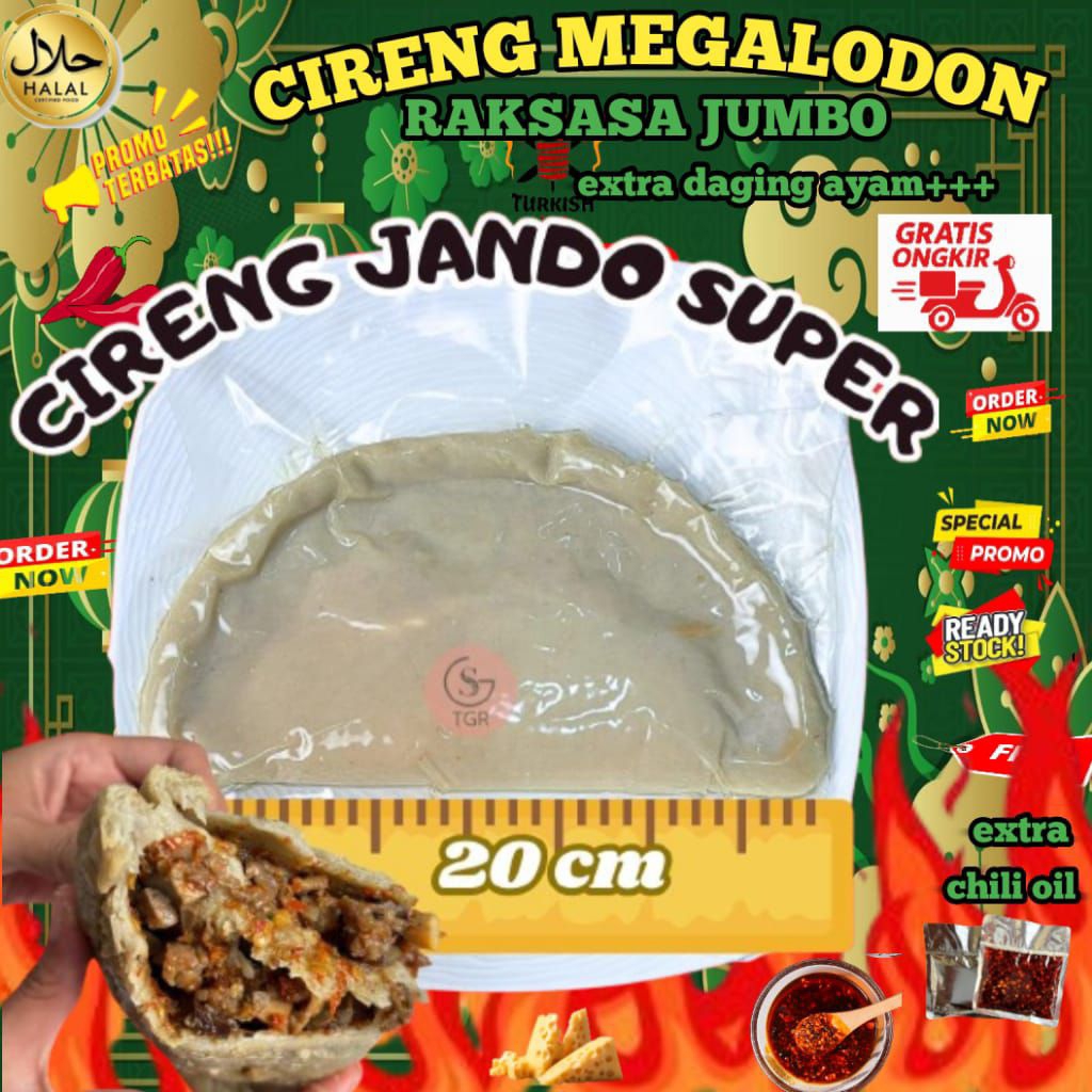 

CIRENG MEGALODON RAKSASA EXTRA JUMBO ISIAN AYAM SUWIR MERCON 1 PCS CIRENG GEDE BANGET 20 CM