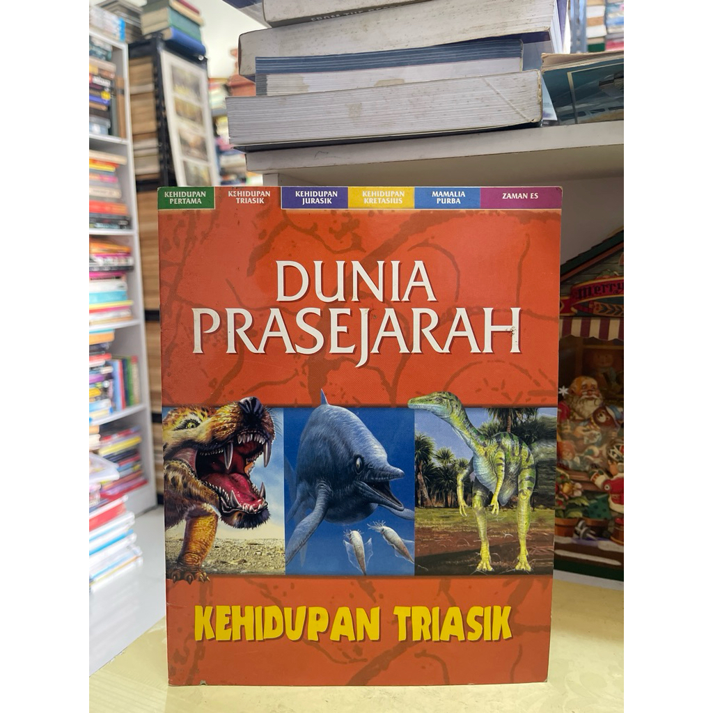 BUKU DUNIA PRASEJARAH KEHIDUPAN TRIASIK