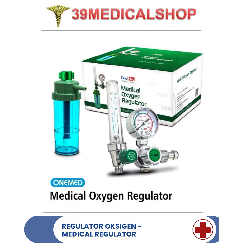 REGULATOR OKSIGEN - MEDICAL REGULATOR