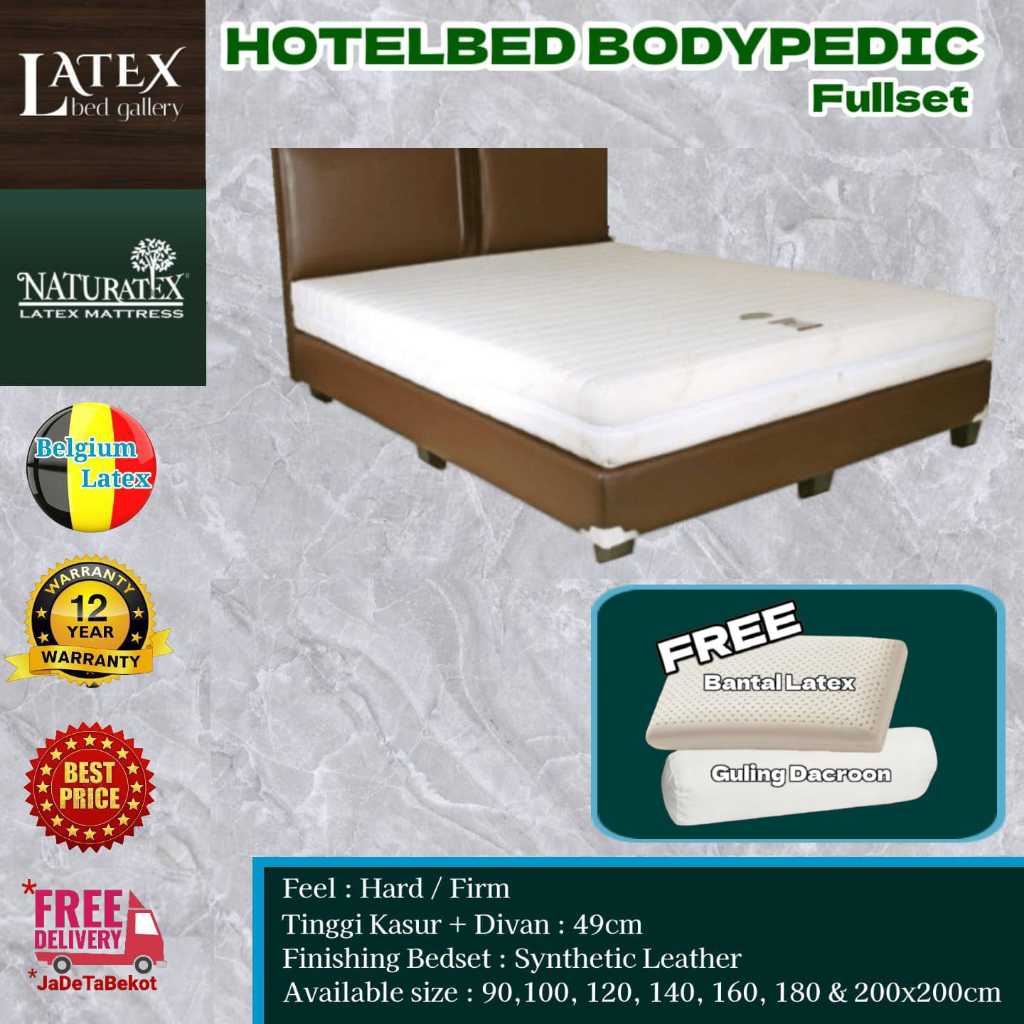 Fullset Kasur Latex Naturatex Hotel Bed Bodypedic ukuran 90x200cm - 200x200cm - Kasur Orthopedic - K