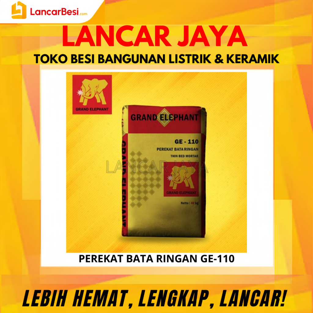 Mortar Perekat Bata Ringan Grand Elephant GE-110 Hanya Untuk Area Jogja & Sekitarnya