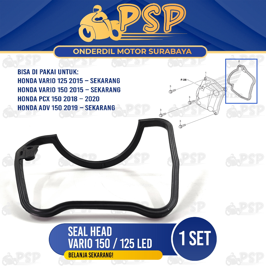Seal Head Vario 150 - Karet Sil Gasket Head Cover Silinder Cop Kop Honda ADV Vario 125 ESP PCX 150