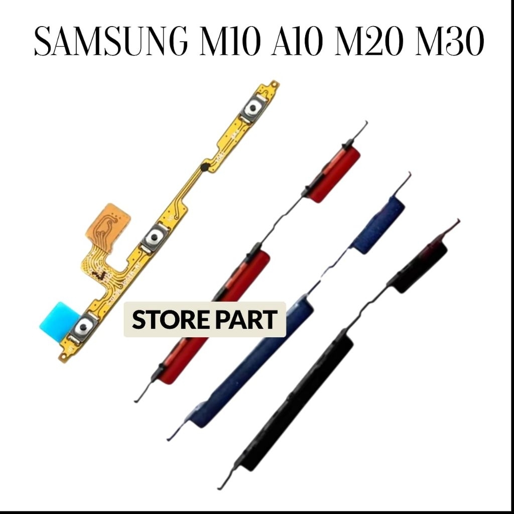 Tombol Flexible On Off + Volume Samsung A10 M10 M20 M30 – Sparepart HP Satu Set