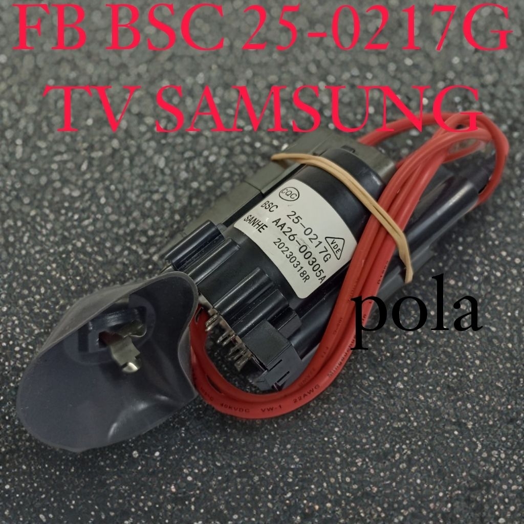 FLYBACK TV SAMSUNG SLIM BSC 25-0217G