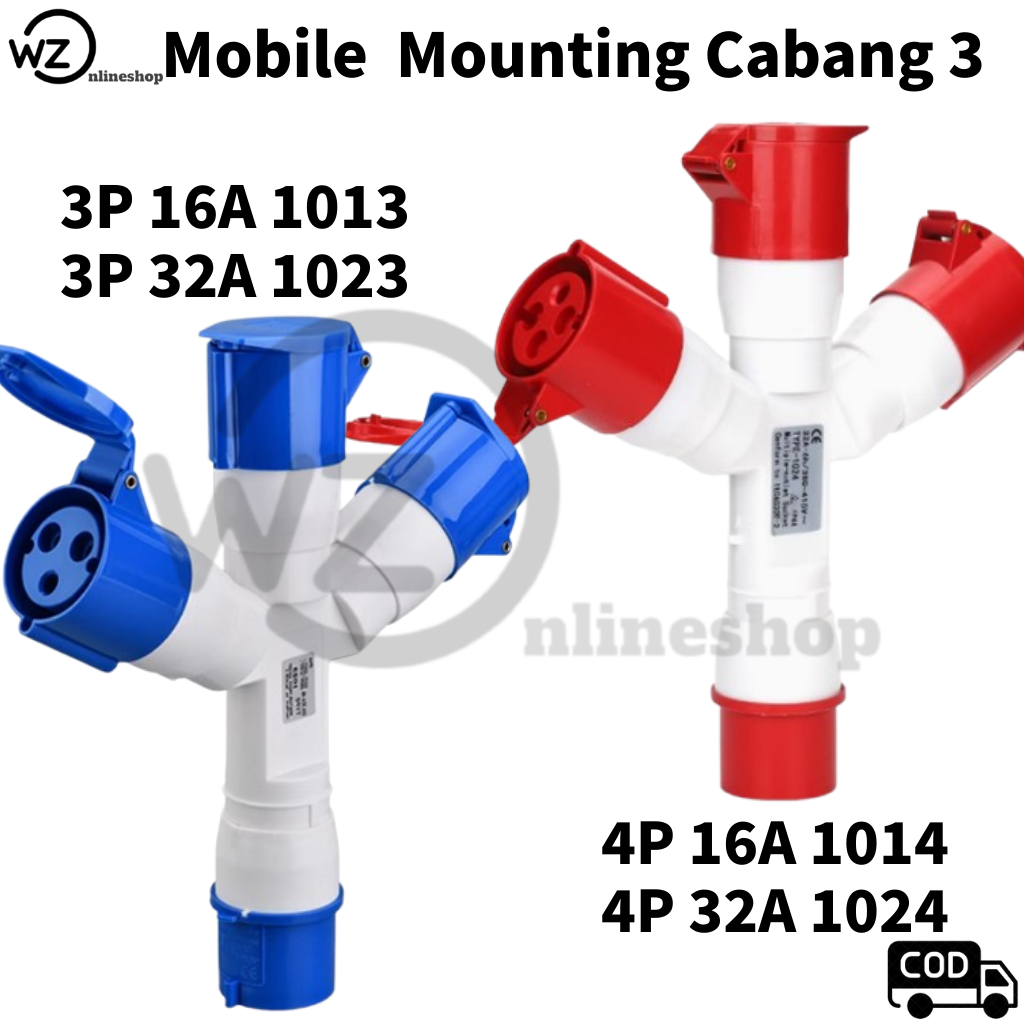 Industrial Mobile Mounting Cabang 3 3Pin 16A-1013 / 3Pin 32A-1023  4Pin 16A-1014 / 4Pin 32A-1024