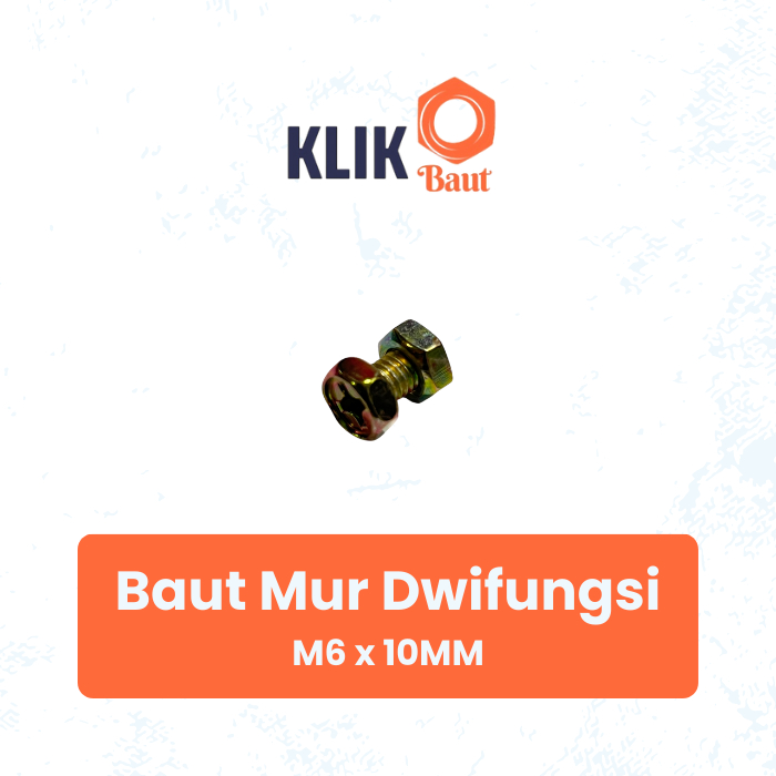 BAUT MUR DWIFUNGSI - BAUT MUR OBENG - 6 x 10MM - PANJANG 10MM