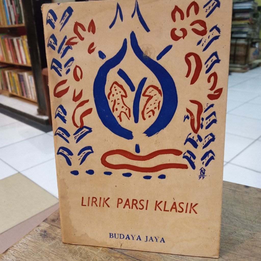 Lirik Parsi Klasik - Sapardi Djoko Damono