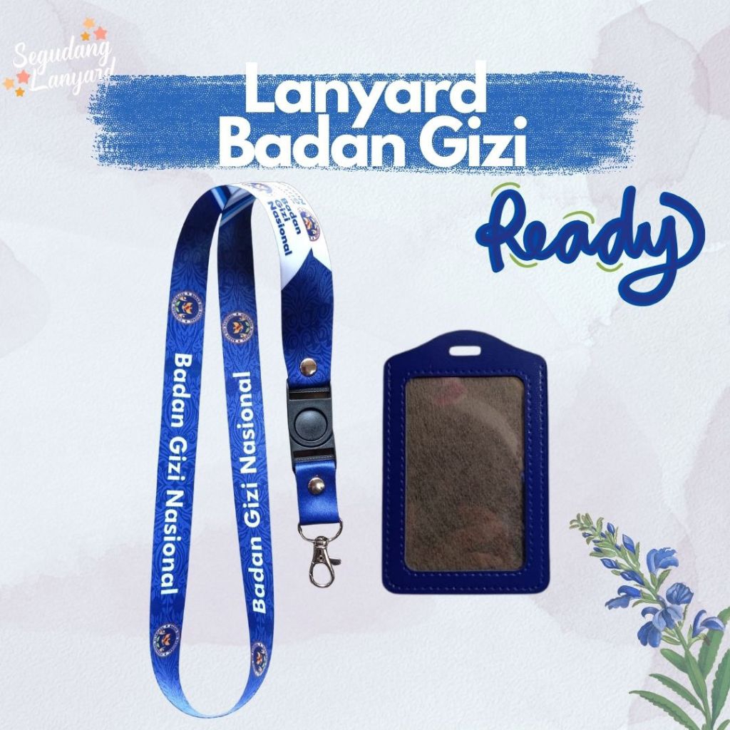 

READY!TALI GANTUNGAN ID CARD BADAN GIZI NASIONAL TERMURAH!/LANYARD BADAN GIZI NASIONAL TALI PREMIUM!
