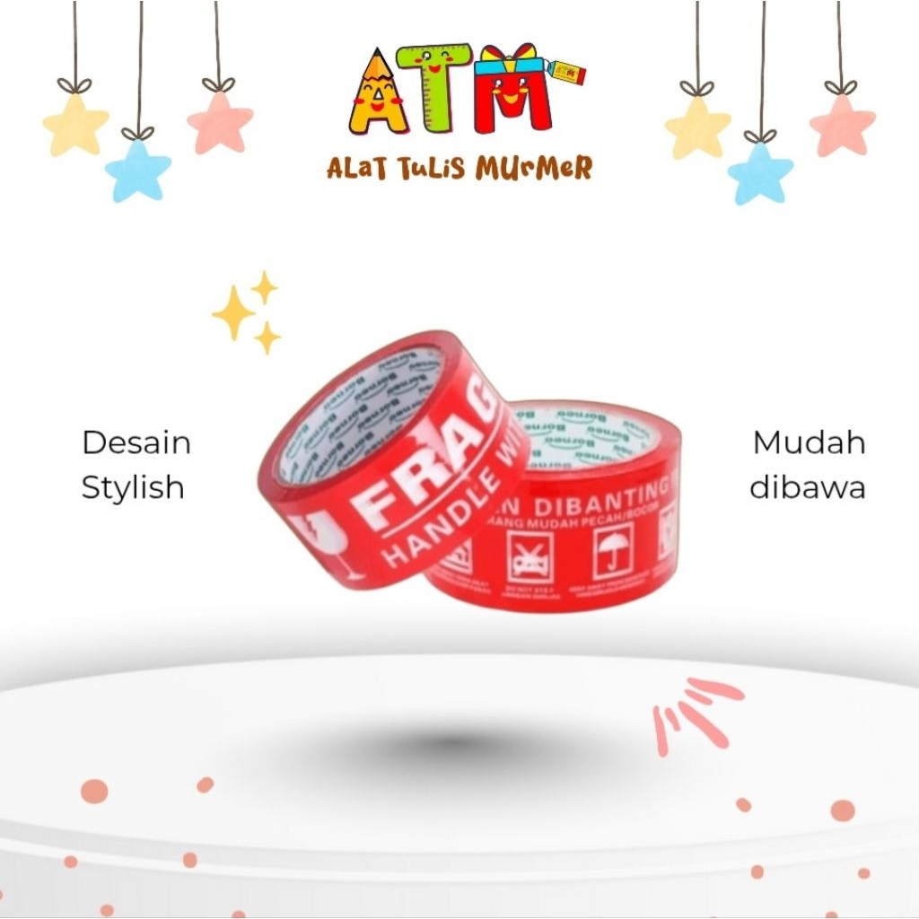 

Lakban/Perekat/Selotip/Star Borneo OPP Lakban FRAGILE 48 mm x 90 Yard - JD Merah