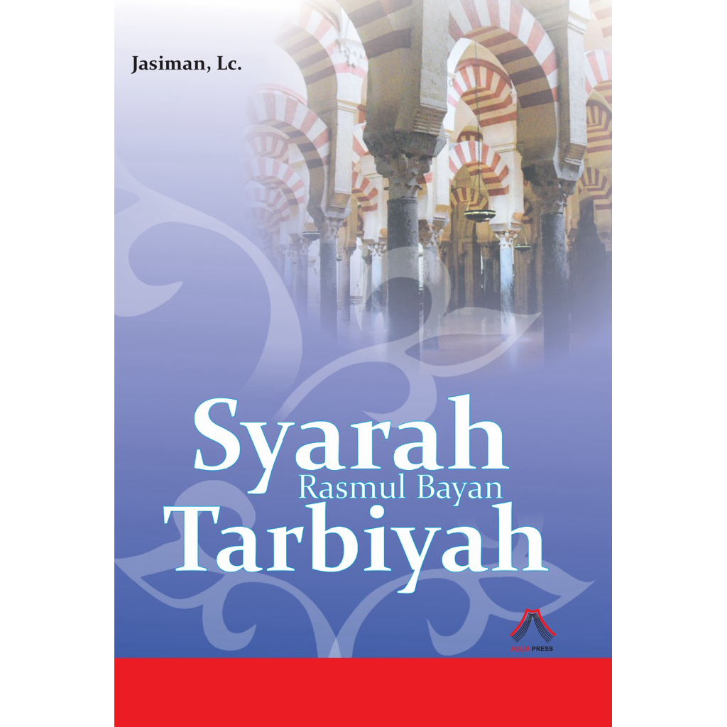 Syarah Rasmul Bayan Tarbiyah - Jasaminan