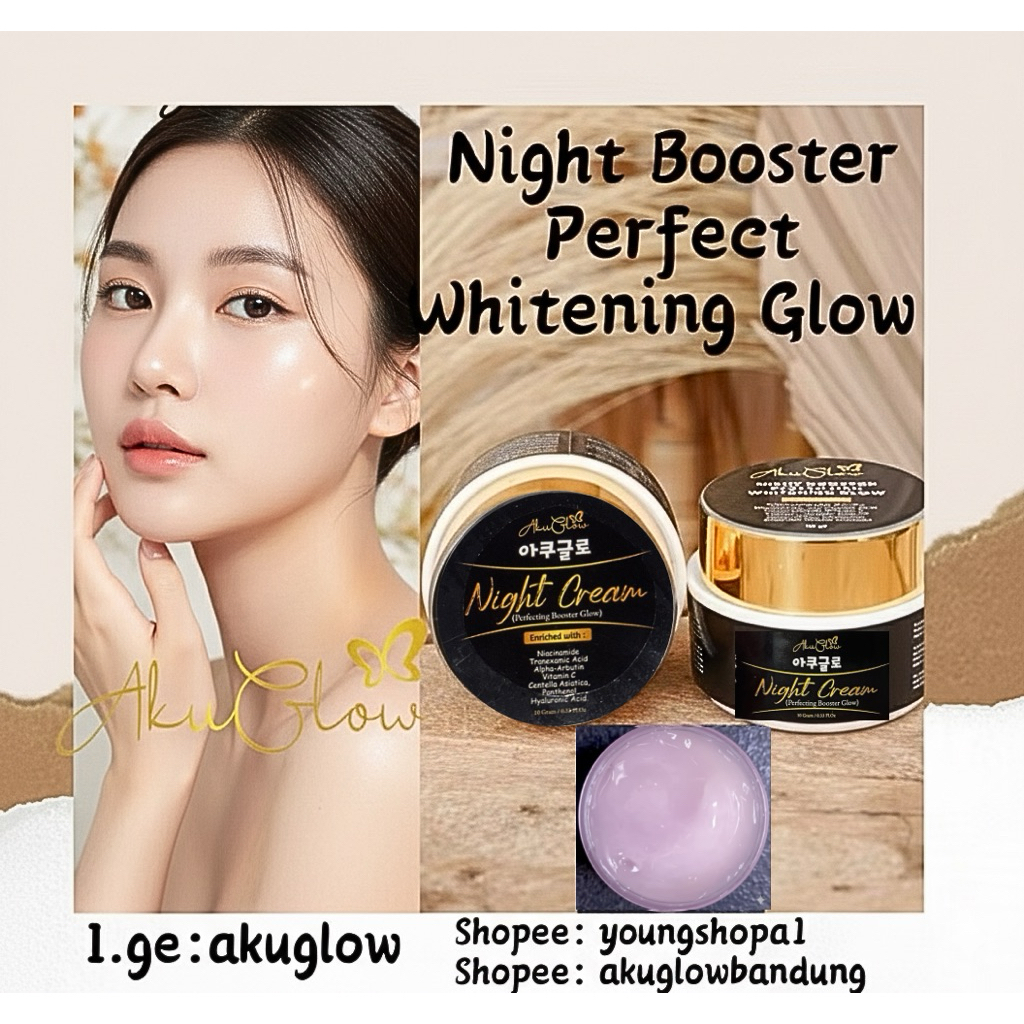 CREAM NIGHT BOOSTER PERFECTING WHITENING GLOW PEMUTIH WAJAH PERMANEN KRIM WHITENING GLOWING SKINCARE