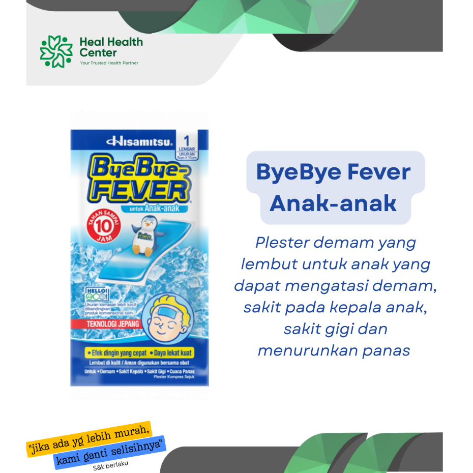 BYE BYE FEVER ANAK / Byebye Fever Anak
