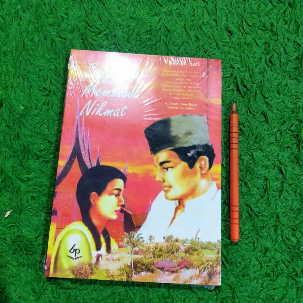 NOVEL SASTRA SENGSARA MEMBAWA NIKMAT TULIS ST. SATI
