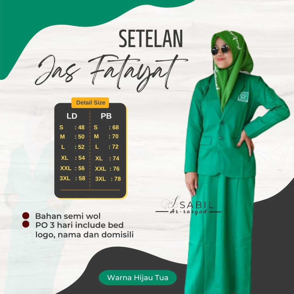 JAS FATAYAT NU SETELAN JAS FATAYAT HIJAU DAUN