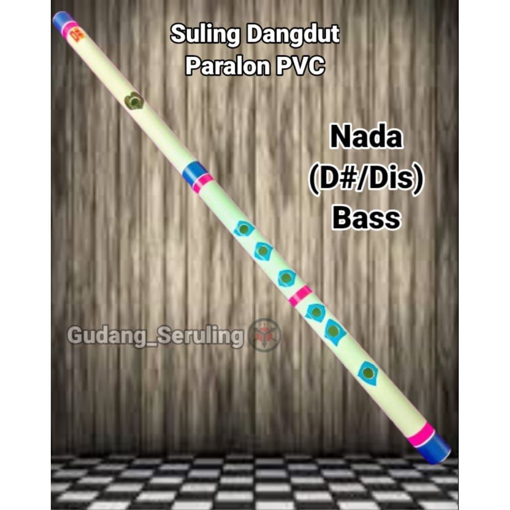 Suling Dangdut PVC nada D# bas atau Dis, Seruling dangdut murah