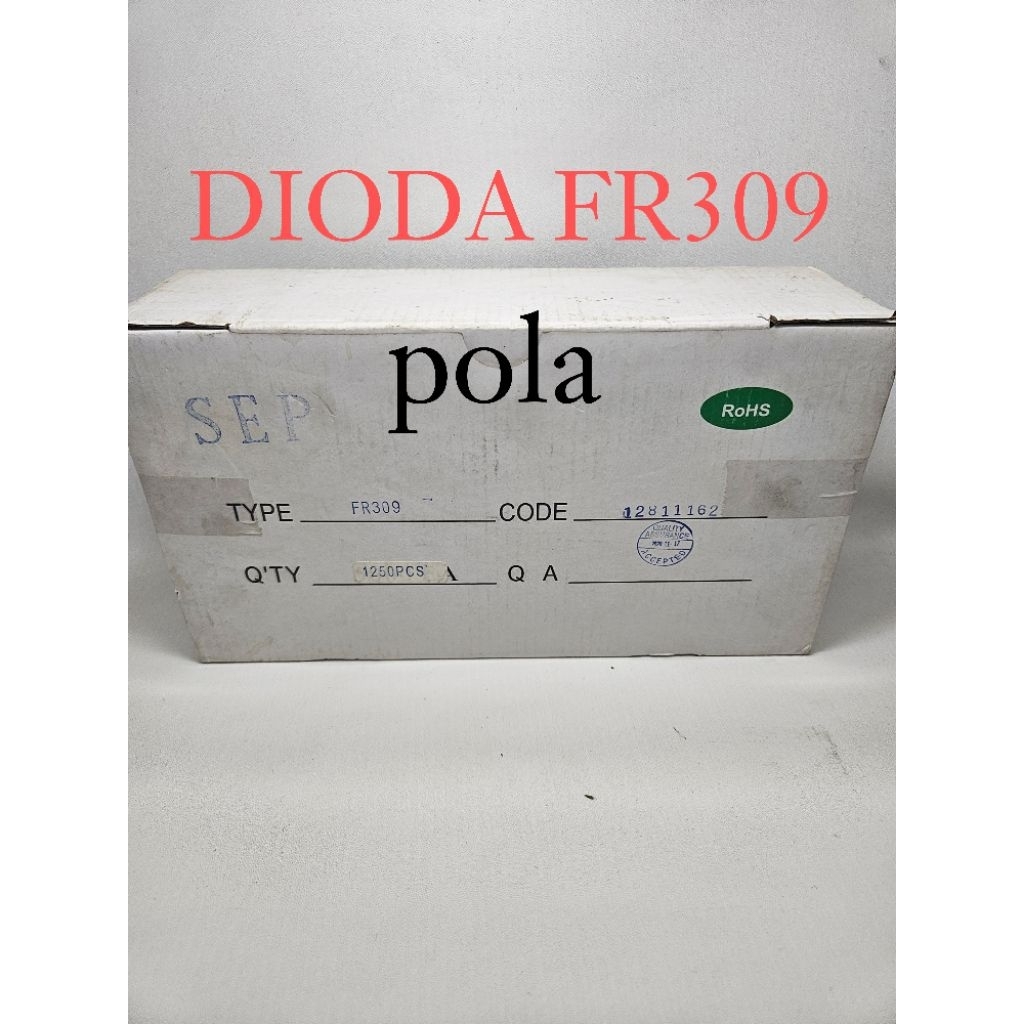 DIODA FR 309 DIODE FR309 SEP ROLL