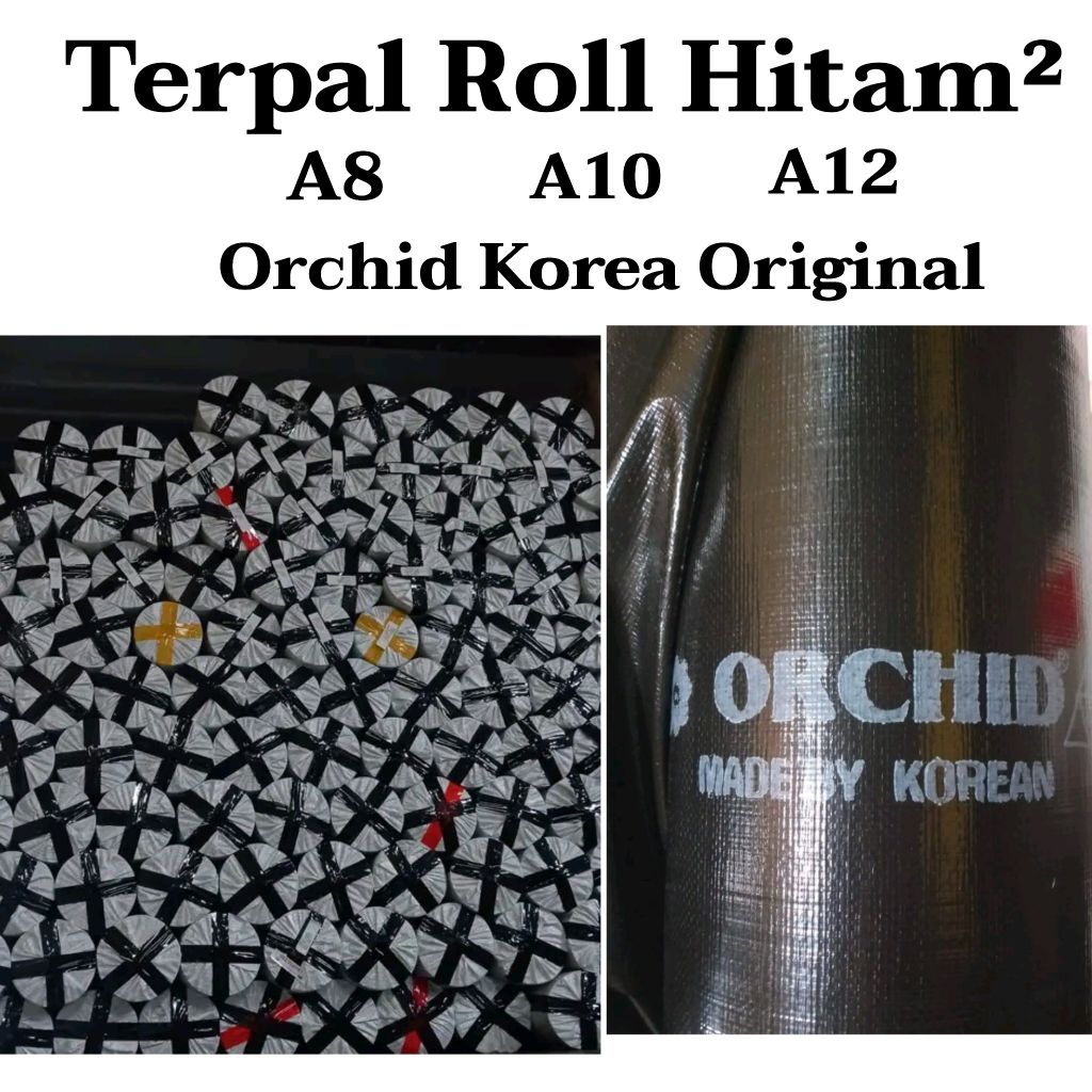 Terpal Roll Hitam A8,  A10,  A12. Orchid Korea Original Ukuran 2x100