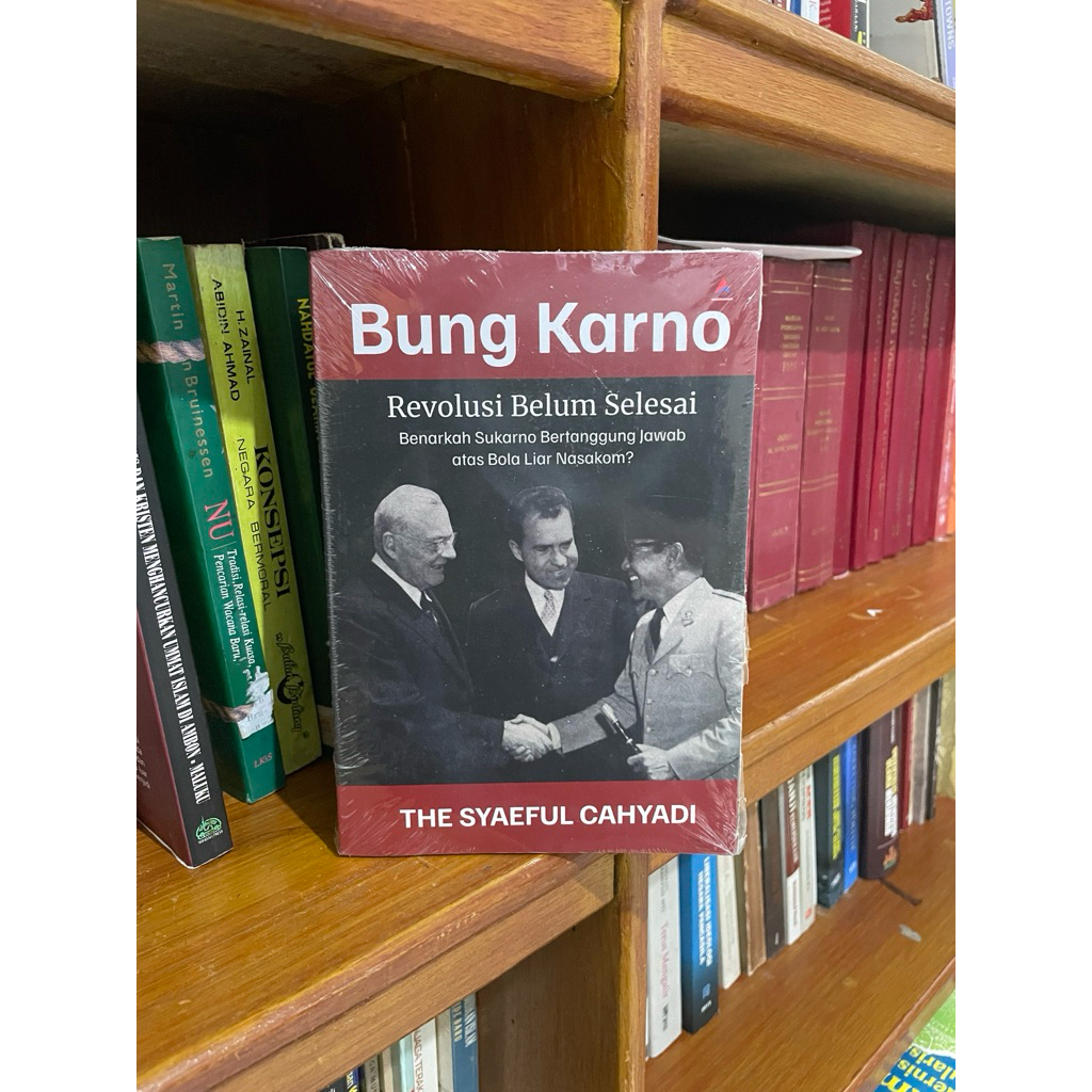 Bung Karno Revolusi Belum Selesai