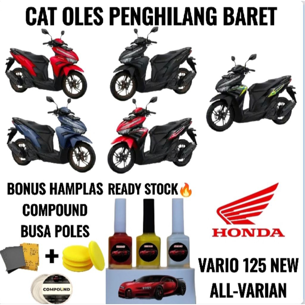 CAT OLES PENGHILANG BARET MOTOR HONDA VARIO 125 BLACK, RED, HITAM DOFF, BIRU DOFF, MERAH DOFF NEW PA