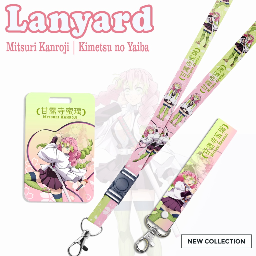 

STRAP LANYARD CARD HOLDER Mitsuri Kanroji set Gantungan Kunci, Handphone, ID Card