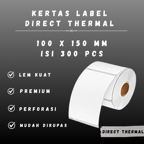 

DT 100X150 -1" @300 -1Line CORE 1 INCH 100X150MM 100 X 150 MM 10X15 CM 10 X 15 CM BARCODE LABEL THERMAL DT STICKER STIKER 300 PCS