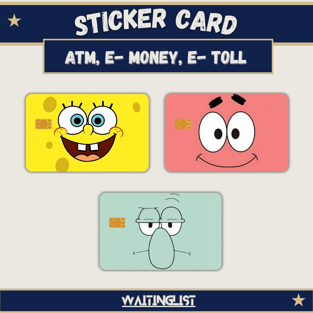 

Sticker Card untuk ATM, E-M0ney, E-Toll, Flazz, Brizzi Kartun Spongebob Patric Squidward Lucu