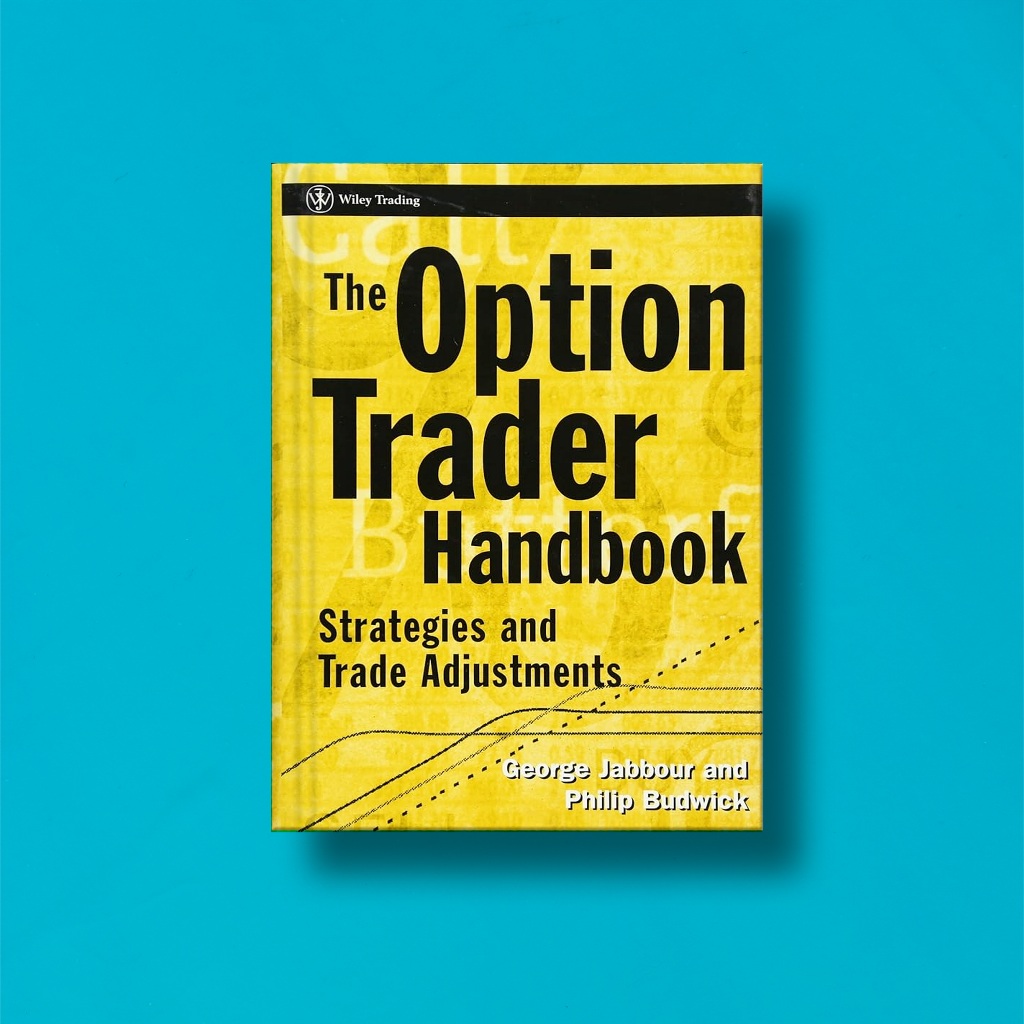 

(Eng) The Option Trader Handbook Strategies by George Jabbour and Philip Budwick