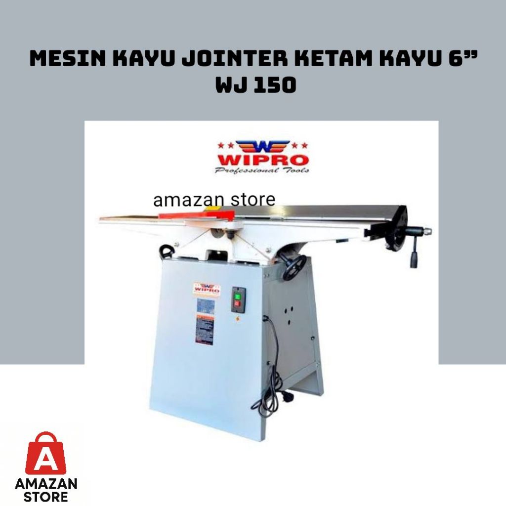 Mesin Kayu Jointer Ketam Kayu 6" WJ 150 Wipro / Mesin Wood Jointer 6" Perata Serut Lurus Siku Kayu W