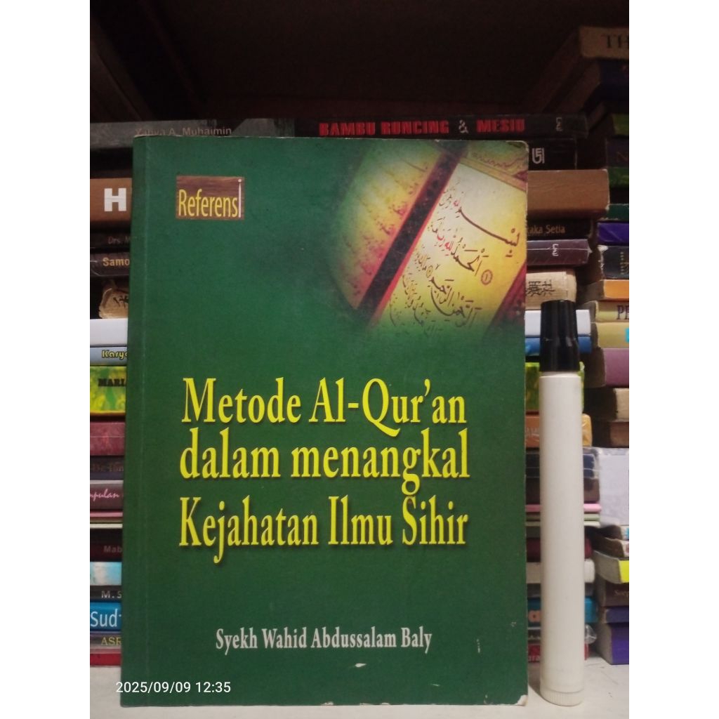 Buku Agama Islam: Metode Al-Qur'an dalam Menangkal Kejahatan Ilmu Sihir