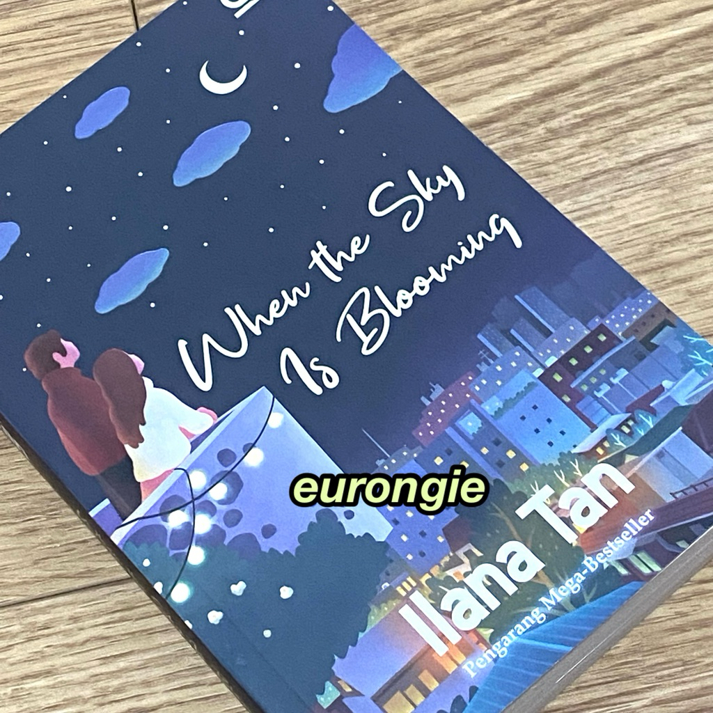 

(PRELOVED) Novel When The Sky Is Blooming by Ilana Tan (Bahasa Indo)