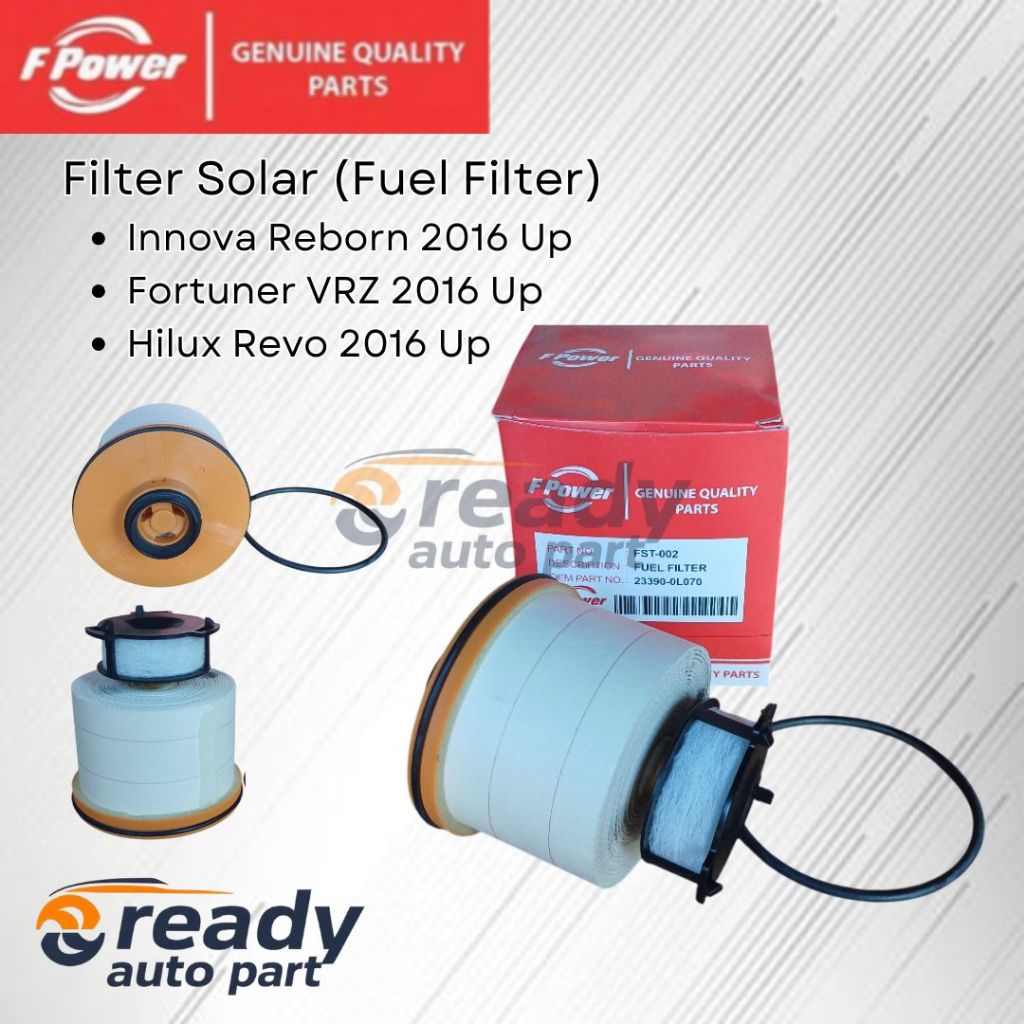 Filter Solar Fuel Filter Saringan Solar Innova Reborn Fortuner VRZ Hilux Revo 2016 Up || F Power