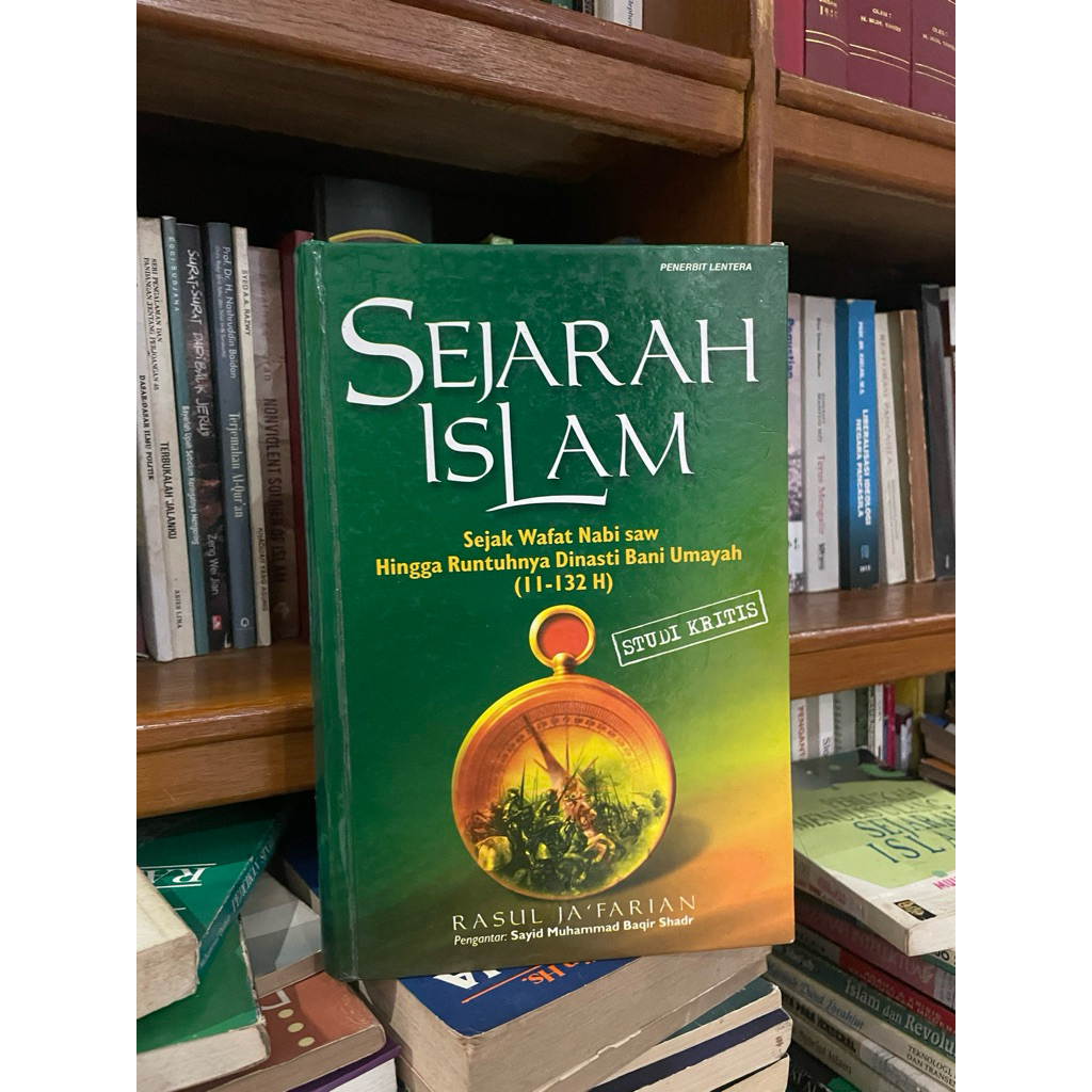 Sejarah Islam (sejak wafat Nabi Saw hingga runtuhnya dinasti Bani Umayah (11-132H)