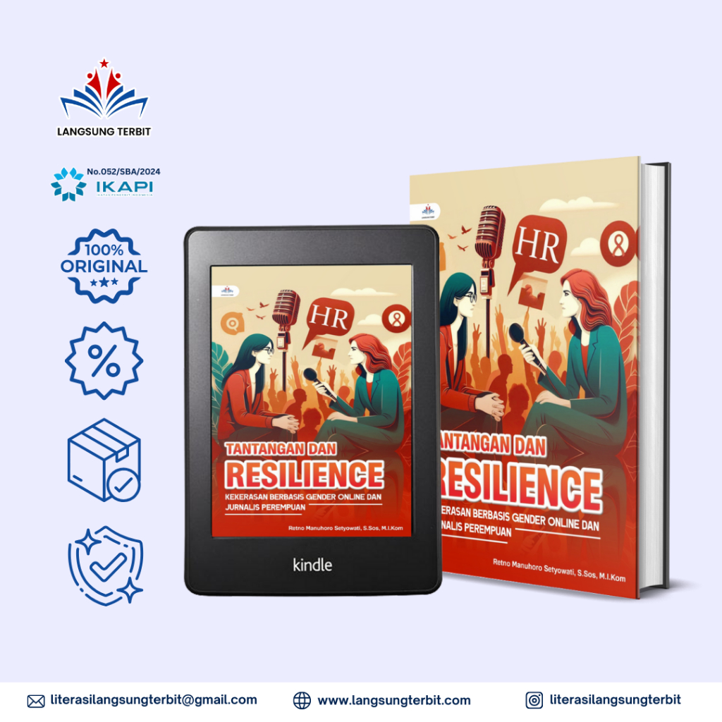 TANTANGAN DAN RESILIENCE : Kekerasan Berbasis Gender Online dan Jurnalis Perempuan