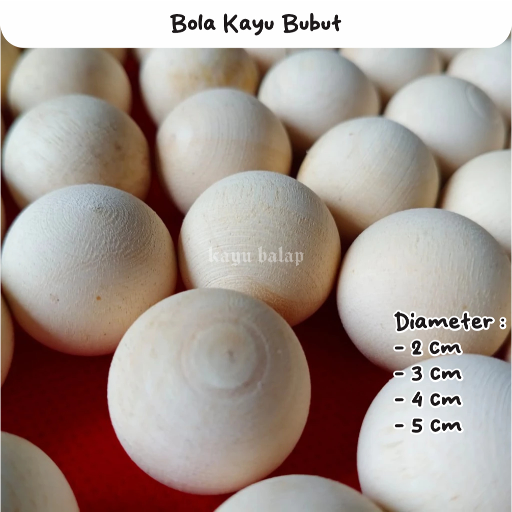 Bola Kayu - Bola Kayu 2/3/4/5 cm - Bola Kayu Pinus