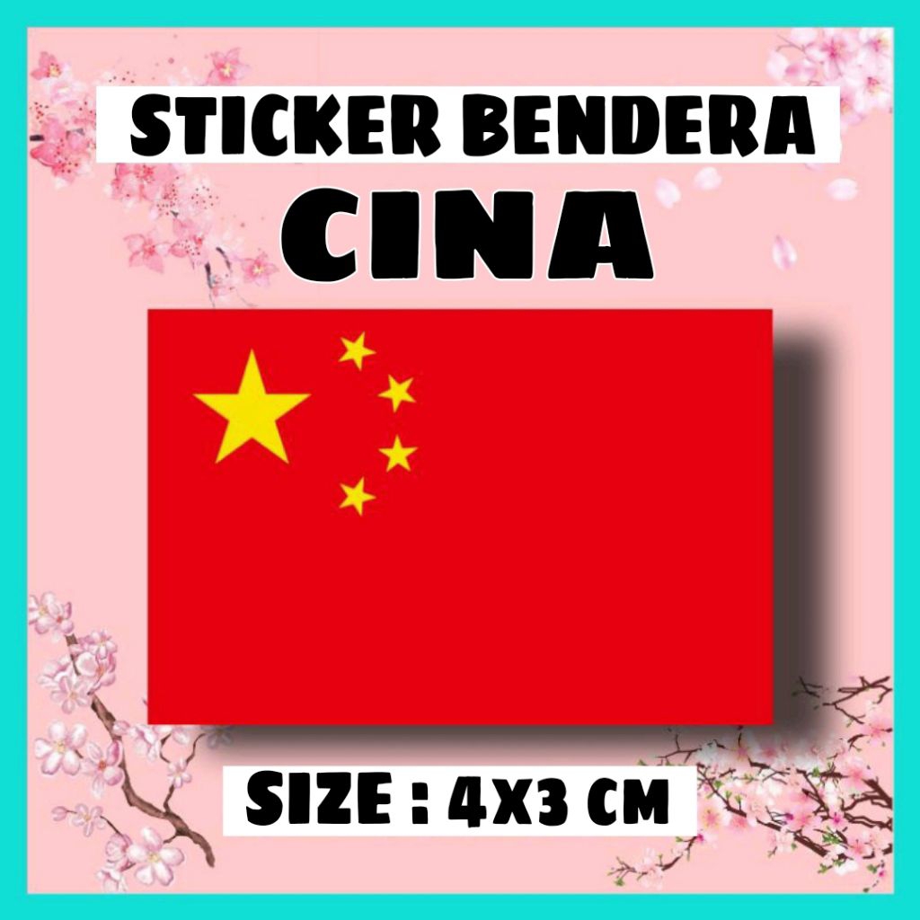 

STICKER BENDERA CINA | COUNTRY NEGARA EROPA ASIA AFRIKA INTERNASIONAL MANCA NEGARA LUAR NEGERI