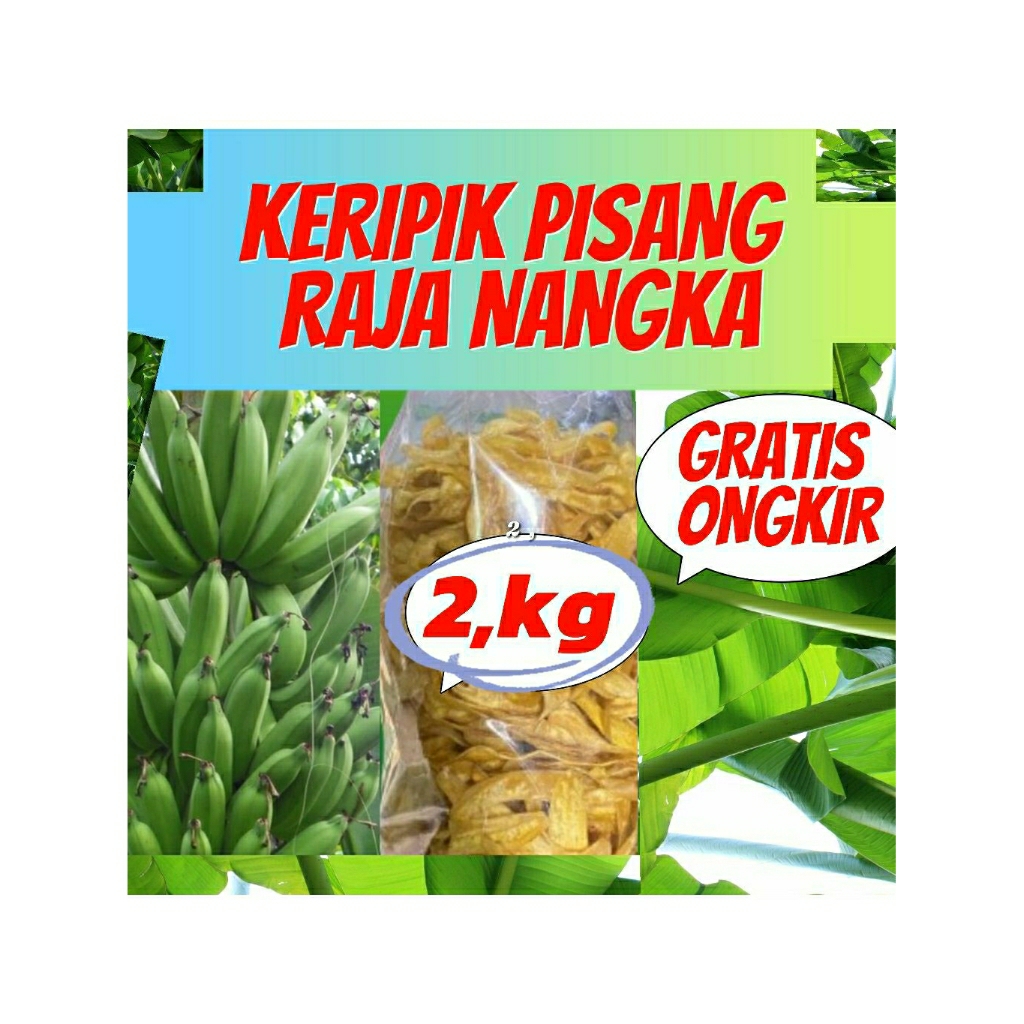 

KERIPIK PISANG RAJA NANGKA KEMASAN 2 KG # 500 GRAM RASA ( ASIN RINGAN )