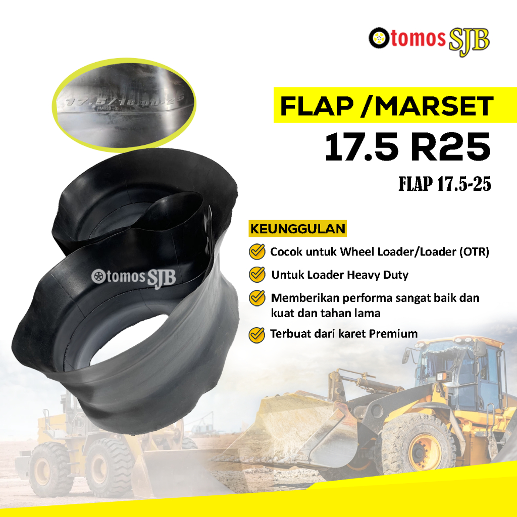 Ban Perut / Flap Loader 17.5 R25 Lidah Selendang Ring 25 untuk Wheel Loader 17.5-25