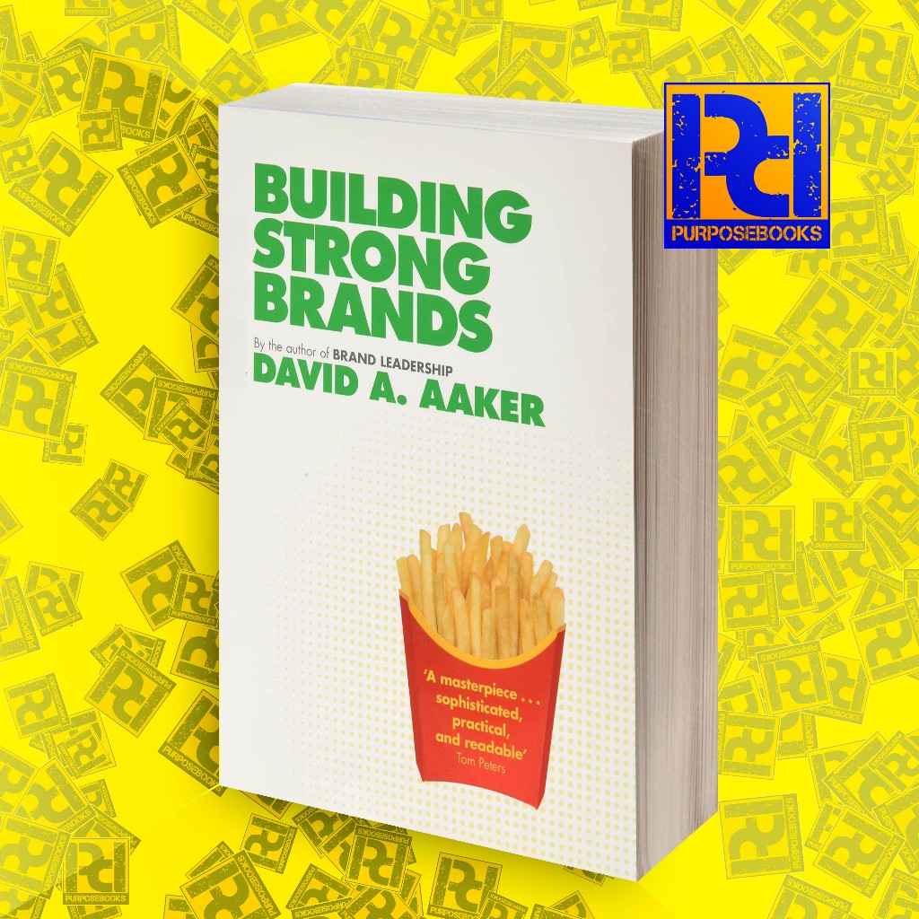 Building Strong Brands David A. Aaker