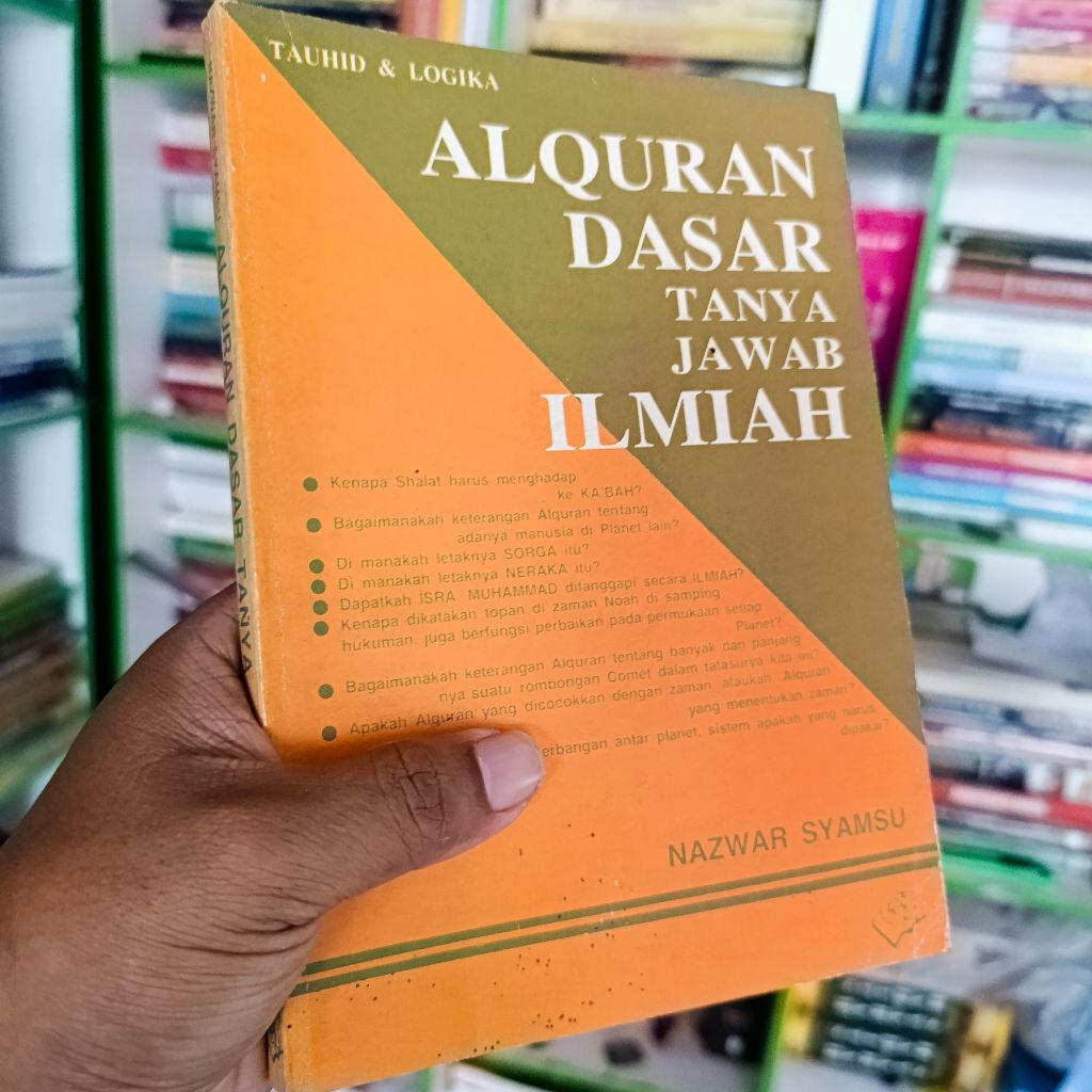 buku alquran dasar tanya jawab ilmiah - Nazwar Syamsu original